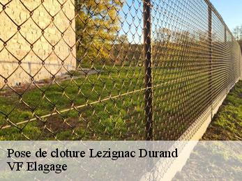 Pose de cloture  lezignac-durand-16310 VF Elagage